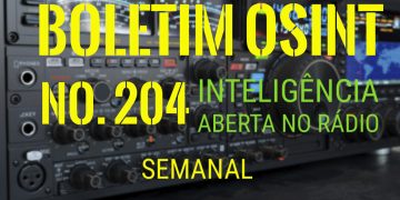 Boletim OSINT nº 204
